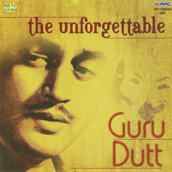 Unknown Guru Dutt - The Unforgettable - Vol 2