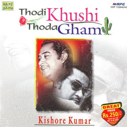 Unknown Kishore Kumar - Thodi Khushi Thoda Gham - Vol 2