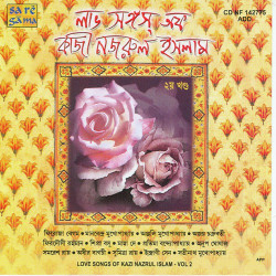 Unknown Love Songs Of Kazi Nazrul Vol - 2