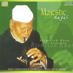 Unknown Magistic Ragas - Bismillah Khan