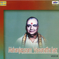 Unknown Maharajapuram Viswanatha Iyer - Vocal