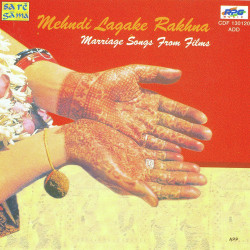 Unknown Marriage Songs- Mehdi Lagake Rakhna