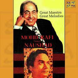 Unknown Mohammed Rafi Sings Naushad