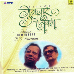 Unknown Pancham - Gulzar Remembers R D Burman - Vol 1