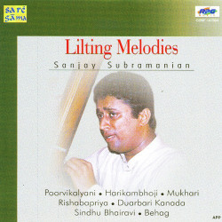 Unknown Sanjay Subramanian - Lilting Melodies