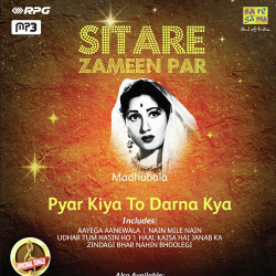 Unknown Sitare Zameen Par - Madhubala - Pyar Kiya To Darna
