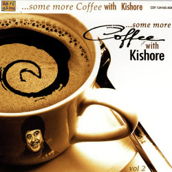 Unknown Some More Coffee With Kishore Vol 2