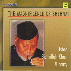 Unknown The Magnificence Of Shehnai - Ustad Bismillah Khan