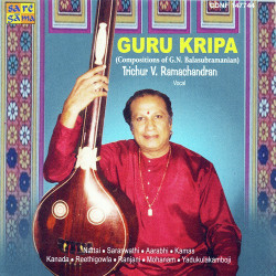 Unknown Trichur V Ramchandran - Gurukripa - G N B - Vocal