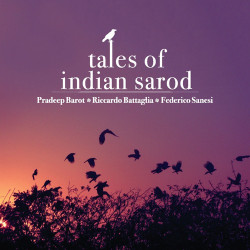 Unknown Tales of Indian Sarod