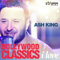 Unknown Bollywood Classics I Love - Ash King