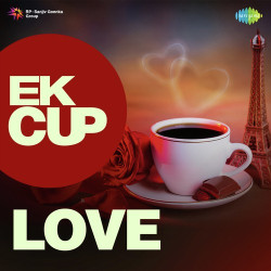 Unknown Ek Cup Love