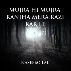 Unknown Ranjha Mera Razi Kar Le