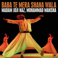 Unknown Baba Te Mera Shana Wala