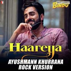 Unknown Haareya - Ayushmann Khurrana Rock Version