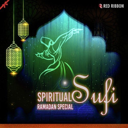 Unknown Spiritual Sufi- Ramadan Special