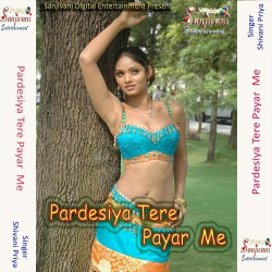 Unknown Pardesiya Tere Payar Me