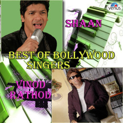 Unknown Best Of Bollywood Singers (Shaan And Vinod Rathod)