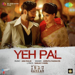 Unknown Indu Sarkar - Yeh Pal
