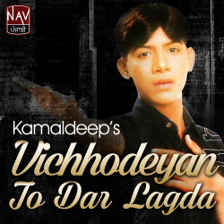 Unknown Vichhodeyan To Dar Lagda