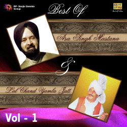 Unknown Best Of Asa Singh Mastana And Lal Chand Yamla Jatt - Vol 1