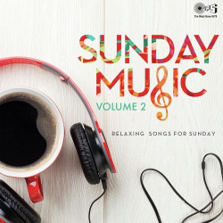 Unknown Sunday Music - Volume 2 (Relaxing Songs For Sunday)