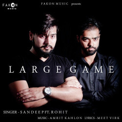 Unknown Large Game (Feat Rohit)