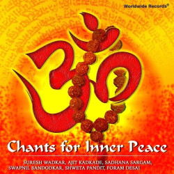 Unknown Chants for Inner Peace