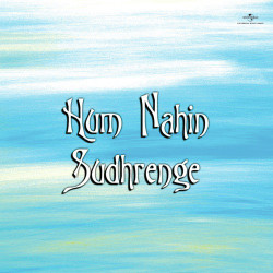 Unknown Hum Nahin Sudhrenge (OST)