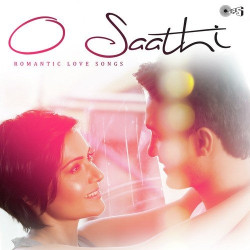Unknown O Saathi - Romantic Love Songs