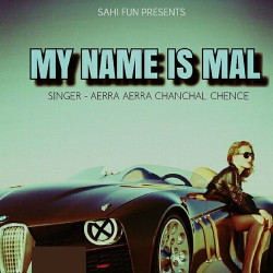 Unknown My Name IS Mal