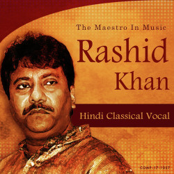 Unknown Rashid Khan The Maestro In Music