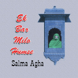 salma agha songs pk