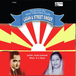 Unknown Songs The New Theatres Films Street Singer And Lagan