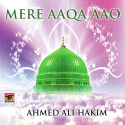 Unknown Mere Aaqa Aao