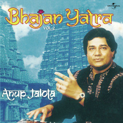 Unknown Bhajan Yatra Vol 2