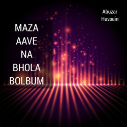 Unknown Maza Aave Na Bhola Bolbum
