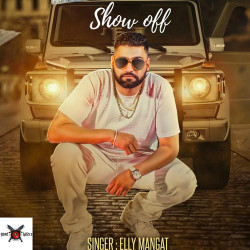 Unknown Show Off (feat Vadda Grewal)