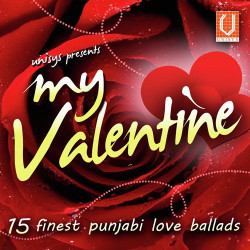 Unknown My Valentine-15 Finest Punjabi Love Ballads