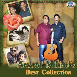 Unknown Anand-Milind s Best Collection