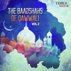 Unknown The Baadshahs Of Qawwali Vol 2