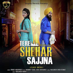 Unknown Tere Shehar Sajjna
