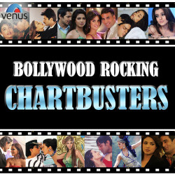 Unknown Bollywood Rocking Chartbusters