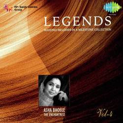 Unknown Legends - Asha Bhosle - The Enchantress - Vol 4