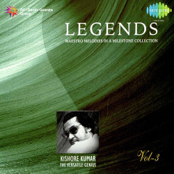 Unknown Legends - Kishore Kumar - The Versatile - Vol 3