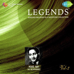 Unknown Legends - Mohammed Rafi - The Virtuso - Vol 2