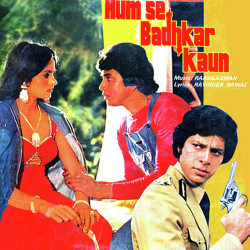Unknown Hum Se Badhkar Kaun