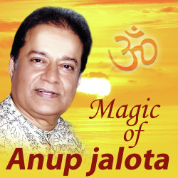 Unknown Magic Of Anup Jalota