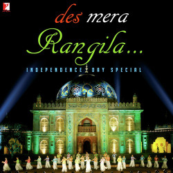 Unknown Des Mera Rangila - Independence Day Special