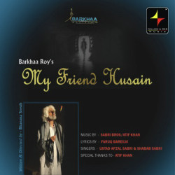 Unknown My Friend Hussain